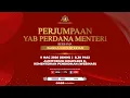 PERJUMPAAN YAB PERDANA MENTERI BERSAMA WARGA KEMENTERIAN
