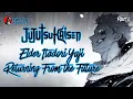 1 Jujutsu Kaisen Elder Itadori Yuji Returning From the Future JJK Fanfic Part 1