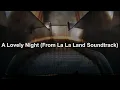 A Lovely Night | From La La Land Soundtrack 2016 | Ryan Gosling & Emma Stone