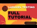 Testing in Laravel Full Tutorial For Beginners Laravel Testing Tutorial