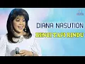 Download Lagu Diana Nasution - Benci Tapi Rindu (Music Video)