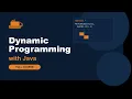 Dynamic Programming in Java - Full Course for BeginnersMaster Dynamic Programming with Java