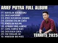 Lagu ARIEF PUTRA FULL FEAT YOLANDA 2021-2022 - HAPUSLAH AIR MATAMU 🎵 REMBULAN MALAM 🎵 LAGU MELAYU
