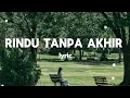 Download Lagu RINDU TANPA AKHIR || lyric musik video 