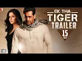 Download Lagu Ek Tha Tiger | Official Trailer | Salman Khan | Katrina Kaif | Kabir Khan | YRF Spy Universe