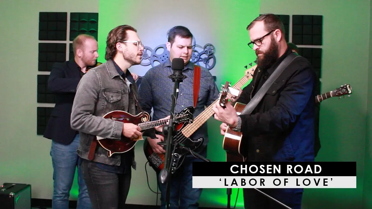 Chosen Road | 'Labor of Love' (acoustic) Chosen Road | 'Labor of Love' (acoustic)