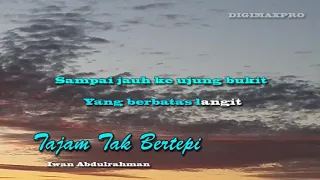 Download Tajam Tak Bertepi Karaoke -  Iwan Abdulrahman MP3