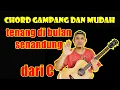 Download Lagu Chord Gampang (TENANG DI BULAN - SENANDUNG) by Delta Rahwanda (Tutorial Gitar) Untuk Pemula - dari C