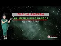 Download Lagu LAKI DEMEN NING RANGDA - DIANA SASTRA - DIAN PRIMA