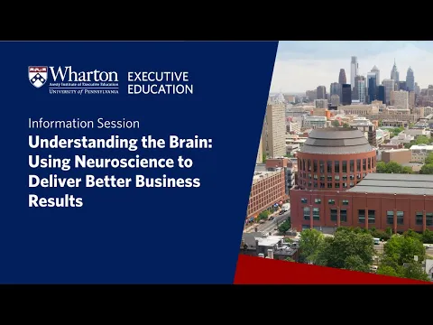 Information session on Wharton Executive Education’s Understanding the Brain program