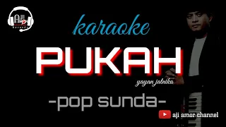 Download pukah - karaoke lirik || yayan jatnika pop sunda MP3