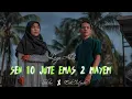 Download Lagu Lagu Alas Terbaru |SEN 10 JUTE EMAS 2 MAYEM| [Erik Istrada] 2021