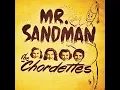 Mr. Sandman - The Chordettes