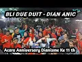 Download Lagu Bli Due Duit - Dian Anic | Acara Anniversary Dianisme Ke 11 th  (1 April 2024)