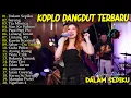 Download Lagu AJENG FEBRIA - DALAM SEPIKU - SABAR - SAYANG - FULL ALBUM DANGDUT KOPLO TERBARU 2025