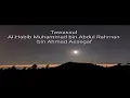 Download Lagu Tawassul Alhabib Muhammad bin Abdul Rahman bin Ahmad Assegaff