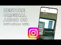 How To Restore Original On Instagram Reel After Unarchiving