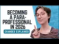 Becoming a Paraprofessional in 2026 Big Changes Explained