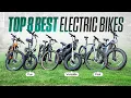 Top 8 BEST Electric Bikes of 2025 Fun Fast and Versatile eBikes