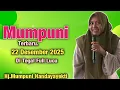 Lagu Mumpuni TERBARU 22 DESEMBER 2025 Di Tegal Full Lucu || Ustadzah.Mumpuni Handayayekti 2025
