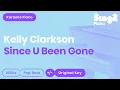 Download Lagu Kelly Clarkson - Since U Been Gone Piano Karaoke