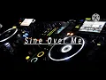 Download Lagu Special Malam Tahun baru | Sine Over Me - Ando Mixxx ( TENTACION ENTERTAINER )