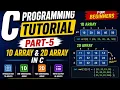 Learn C Programming Part 5 One Dimensional and Two Dimensional Arrays