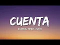 Ronisia - Cuenta (Lyrics) ft. Meryl, Shay
