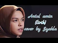 Download Lagu Antal aminHD(lirik)-cover syahla