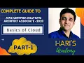 Basics of Cloud Part - 1 Zero To Hero in AWS Certified Solutions Architect