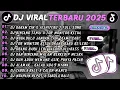 DJ TIKTOK TERBARU 2025|-🎵GARAM CINA X AISHITERU 2 🎵BINTANG 5 TENXI X TOR MONITOR KETUA ||TRENDING🔥