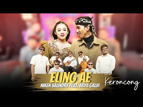 Download MP3 NIKEN SALINDRY feat. ARYA GALIH - ELING AE  (KERONCONG VERSION)