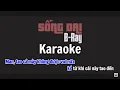 Lagu Karaoke | SỐNG DAI | B Ray