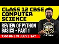 Class 12 CBSE - Computer Science