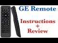 GE Universal Remote Programing Pairing and Review by Skywind007