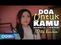 Download Lagu Aviwkila - DOA UNTUK KAMU (Cover By Dilla Novera)
