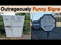 Outrageously Funny Signs The Ultimate Funny Sign Compilation Packed With Hilarious Moment Sign Hub