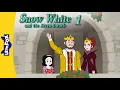 Snow White \u0026 the Seven Dwarfs Part 1 | Evil Queen | Mirror Mirror on the Wall | Fairy Tale