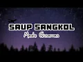 Download Lagu SAUP SANGKOL - MADE GUNAWAN ( LIRIK LAGU ) #saupsangkol #madegunawan #lagubali #liriklagubali