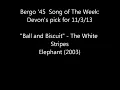 THE WHITE STRIPES - BALL AND BISCUIT - Elephant (2003) HiDef :: SOTW #18