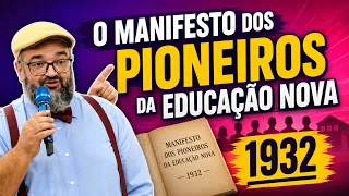 Manifesto dos Pioneiros da Educação Nova - 1932