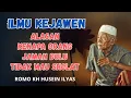 Lagu Romo Kh Husein ilyas mojokerto || Ilmu Kejawen