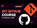 Git and Github Full Tutorial 2025 EASIEST WAY