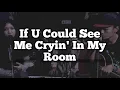 Download Lagu If U Could See Me Cryin' In My Room [COVER by TheComplectYT]
