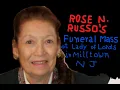 Rose N Russo s Funeral Mass at Lady of Lords Milltown NJ