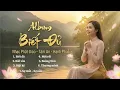Lagu Album Biết Đủ|7 Ca Khúc: Biết Đủ- Biết Vừa- Biết Kệ- Mệt Rồi- Buông Thôi- Thương Mình-Sợ Mất Sợ Còn