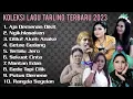 Lagu lagu tarling terbaru 2023 aja demenan dikit