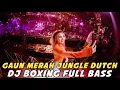 DJ BOXING GAUN MERAH JUNGLE DUTCH | DJ JUNGLE DUTCH PALING TINGGI FULL BASS TERBARU 2025