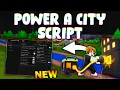 NEW Power a City Script PASTEBIN 2026 AUTO FARM