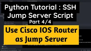 Python Tutorial Execute Script from SSH Jumpserver Part Use Cisco IOS as Jump Host
